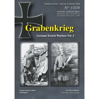 Grabenkrieg German Trench Warfare Vol.2 1914-1918