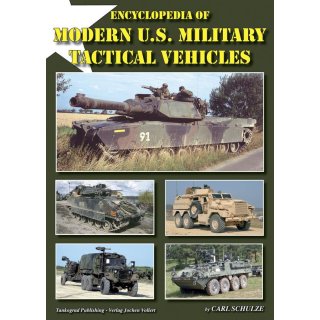 Encyclopedia of Modern US Military Tactical Vehicles